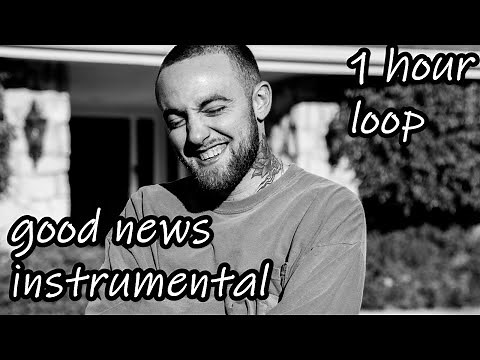 Mac Miller - Good News (Instrumental) 1 Hour Loop