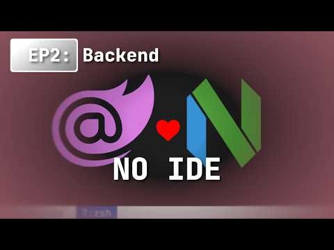 nvim + C#: Blazor in the Terminal | Ep.2 Backend