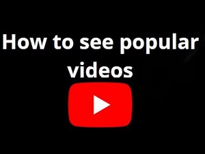 How to See Trending Videos on YouTube – Find What’s Popular Right Now