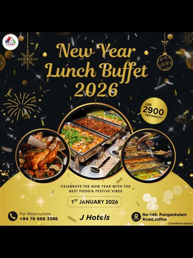 New Year Lunch Highlights at J Hotels Jaffna
