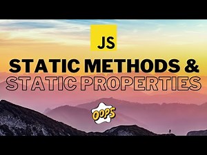 Static Methods & Static Properties in JavaScript | JavaScript OOP #5
