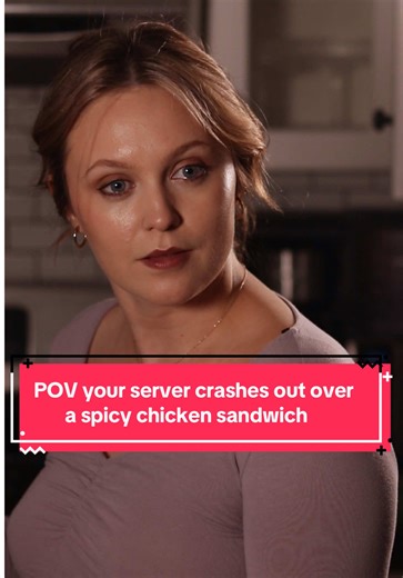 Spicy Chicken Sandwich Skit: Server vs. Customer