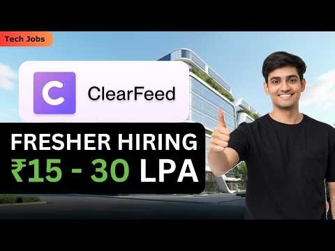 ClearFeed and Deloitte hiring Freshers🔥| Software Engineering Jobs | 2025 batch