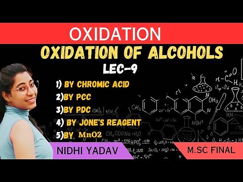 Oxidation of Alcohol /Oxidation by Chromic Acid /PCC/PDC/Jone's/MnO2/Ag2CO3/CAN reagents