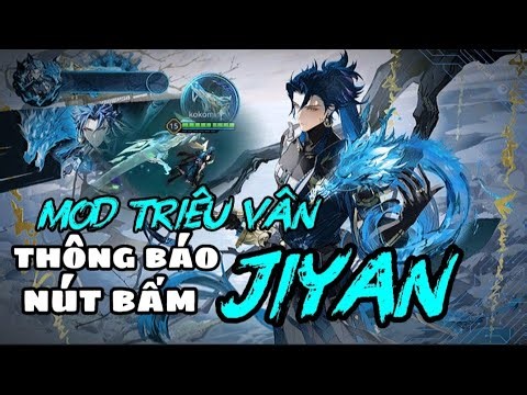 Mod Skin Triệu Vân Jiyan Wuthering Wave Mới Nhất Sau Cập Nhật Liên Quân Mùa S2 2026
