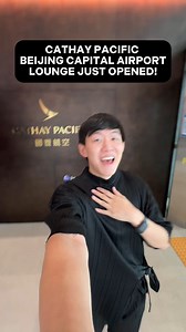 29K views · 341 reactions | Cathay Pacific’s Beijing Capital Airport Lounge just reopened (August 16) and I was fortunate enough to be flying with them back home to Manila. #cathaypacificlounge #beijing Cathay Pacific | Jax Reyes | Facebook