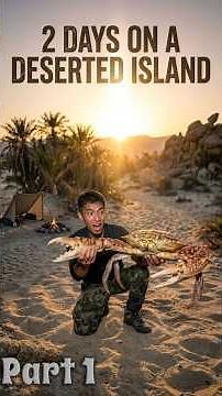 2 Days on a Deserted Island Wild Bamboo Shoots & Giant Crab Hot Pot Part1