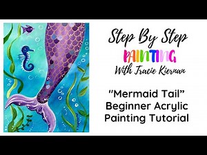 Mermaid Tail Acrylic Painting Tutorial Easy For Beginners