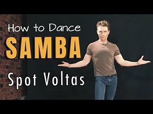 How to dance Basic Samba Spot Volta | Latin Dance Tutorial