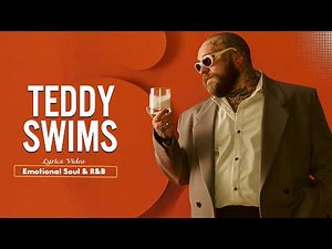 Teddy Swims 2026 - Teddy Swims Greatest Hits - Hits Soul & R&B Playlist Lose Control.. (Lyrics) #u1