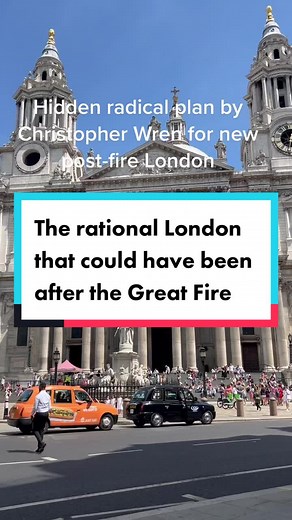 Christopher Wren's Vision for Rebuilding London After the Great Fire