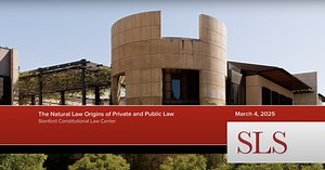 The Natural Law Origins of Private and Public Law | Stanford Law School