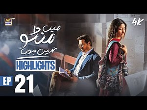 Main Manto Nahi Hoon Episode 21 | Highlights | Humayun Saeed | Sajal Aly | ARY Digital Drama