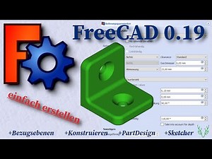 Free CAD 0.19 Aluwinkel einfach erstellen | PartDesign | Sketcher