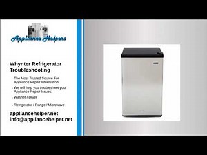 Whynter Refrigerator Troubleshooting