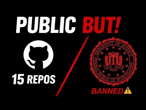 The "15 GITHUB REPOSITORIES" The FBI Banned (You Need to See These!!)
