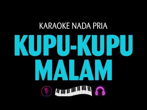 KARAOKE KUPU KUPU MALAM || NADA PRIA