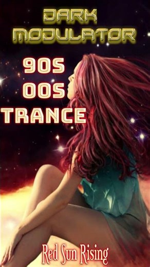 90s 00s TRANCE Classic Hits (Red Sun Rising) mix from DJ DARK MODULATOR