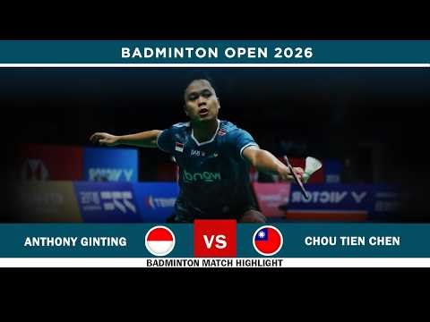 Anthony Sinisuka Ginting vs Chou Tien Chen Orleans Masters Badminton 2026