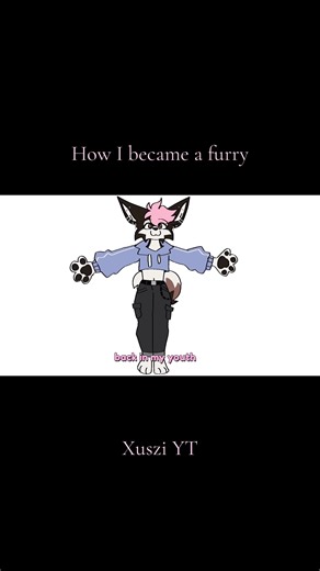 How I became a furry - Xuszi YT #furry #animation #furrytiktok #furryart #trending