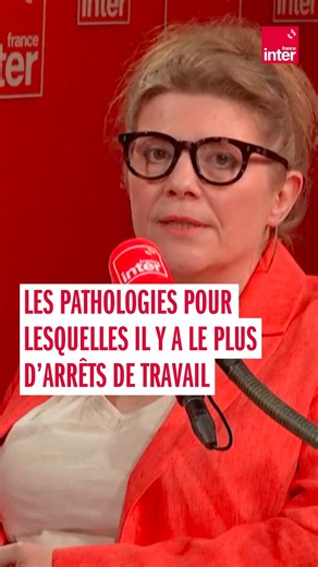 Quelles sont les pathologies pour lesquelles il y a le plus d'arrêts de travail ?
