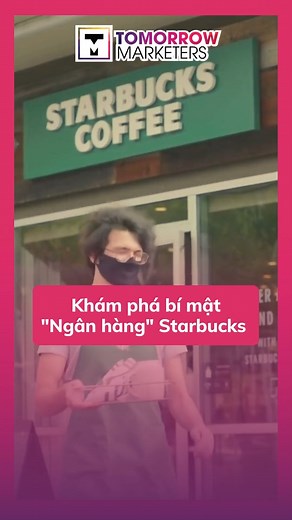 Starbucks đã “lách luật” để hoạt động như một ngân hàng như thế nào? -------------------- Hashtag: #tomorrowmarketers #BRANDING #TMCASESTUDY #MARKETING #xaydungthuonghieu #brandcommunication #truyenthong #thuonghieu #starbucks | Tomorrow Marketers Academy