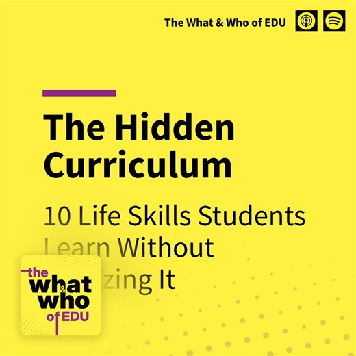 The Hidden Curriculum: 10 Life Skills Students Learn Without Realizing It