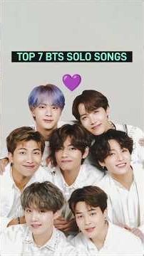 🔥 Top 7 Most Popular BTS Solo Songs of All Time 💜