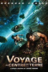 Voyage au centre de la Terre (Film, 2008) &mdash; CinéSérie