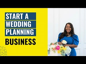 5 TIPS FOR STARTING A WEDDING PLANNING BUSINESS - How to become an Event planner