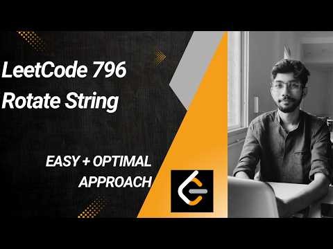 Rotate String | LeetCode 796 | Easiest Trick Explained 🔥 (String Rotation) | Daily Ques 3rd May 2026