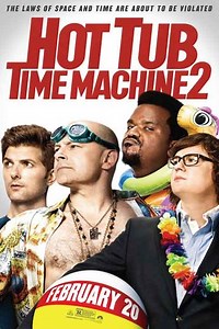 Hot Tub Time Machine 2 (2015) - Videos
