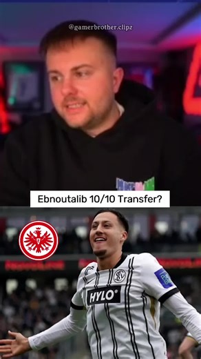 Ebnoutalib's Impressive 10/10 Transfer to Eintracht Frankfurt