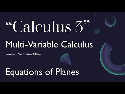 Multivariable Calculus - 7 - Planes