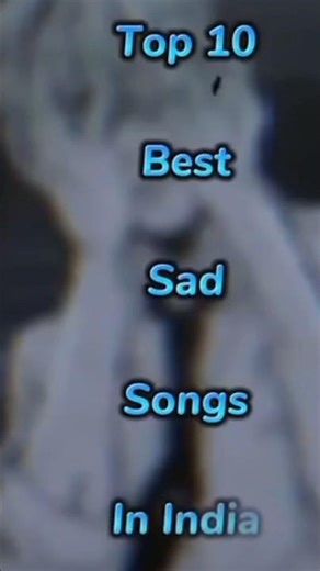 Top 10 Best Sad songs in india 🇮🇳 || #song #sound #trending #viral #viralvideo