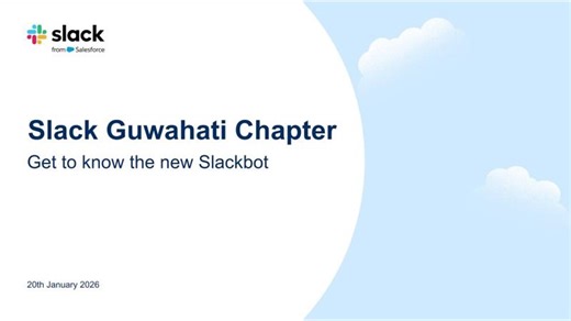 Get to know the new Slackbot: Guwahati Slack Meetup | Abhishek Bathwal