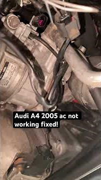 Audi A4 2005 ac not working fixed! #audi 05 A4 ac#Audi A4 compressor.