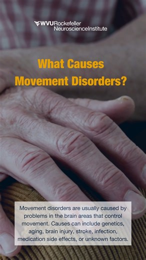 Movement disorders are more common than many people realize, and they are not simply a normal part of aging. These conditions happen when the areas of the brain that control movement are disrupted. Genetics, stroke, brain injury, infection, medication side effects, or other neurological changes can all play a role. In some cases, the cause is still unknown. At the WVU Rockefeller Neuroscience Institute, our team works to identify the underlying cause and create a personalized treatment plan grou