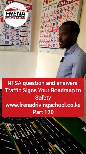 NTSA question and answers Traffic Signs Your Roadmap to Safety with us #drivingtestpassed #drivingschool #drivingtips #drivinglessons #drivingtestpassed