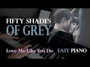 50 Shades of Grey - Love Me Like You Do (Piano Cover | Sheet Music | Partituras)