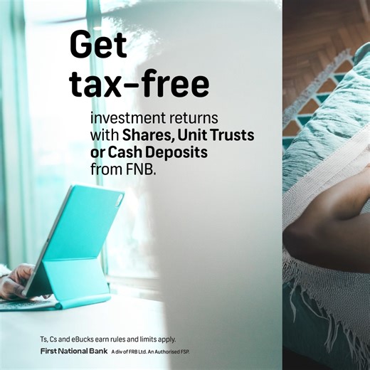 Are you ready for the new tax season? 👀 The smartest way to tackle it is by investing tax-free with FNB 🙌 You get to keep all your returns and earn eBucks when you invest 📈 Choose between Shares, Unit Trusts or Cash Deposits. #TaxFree2025 #HelpChangesEverything Explore more: https://bit.ly/3RwZqK8 | FNB