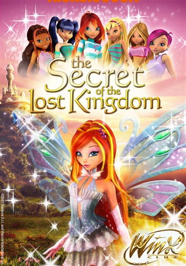 Winx Club: The Secret of the Lost Kingdom Full Movie