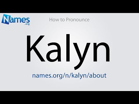 How to Pronounce Kalyn