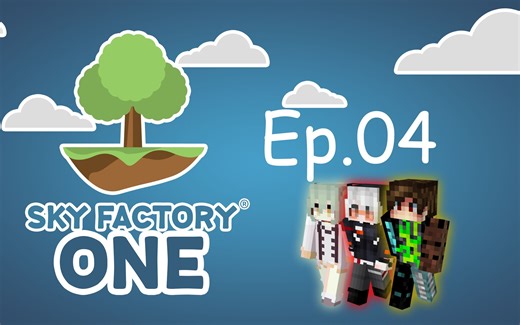 《SkyFactoryOne》我的世界空岛整合包多人生存 Ep.04