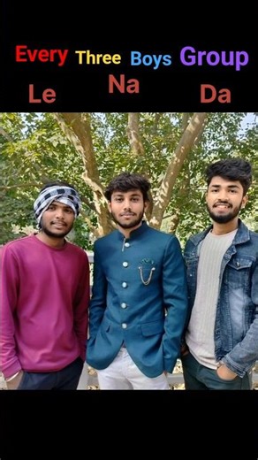 Every Three Boys Group..💀😂‪@NOTYOURTYPE‬#rewaclub #comedy #trendingnow #foryoupage #memes #funny