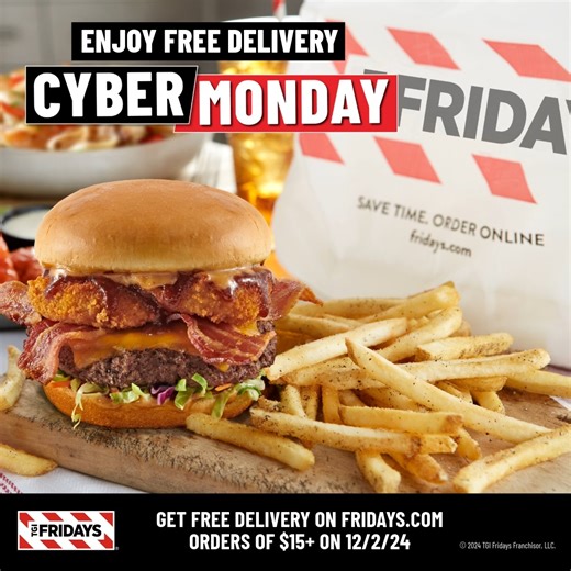 treat yourself to FREE delivery this Cyber Monday! 🍴 | TGI Fridays