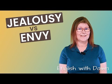 Jealousy and Envy
