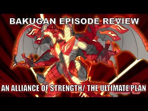 Bakugan Legends EP.12 Review: An Alliance of Strength/ The Ultimate Plan | BakuTalk