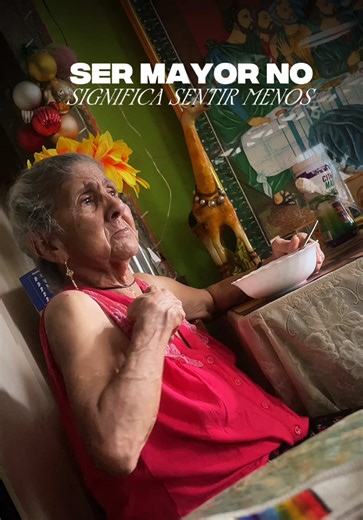 “La edad no quita los sentimientos.”