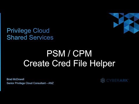 #14 - CPM / PSM Create Cred File Helper